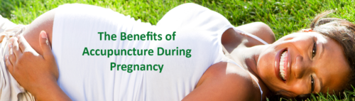 Accupuncture & Pregnancy: Get Relief Now from Common Symptoms